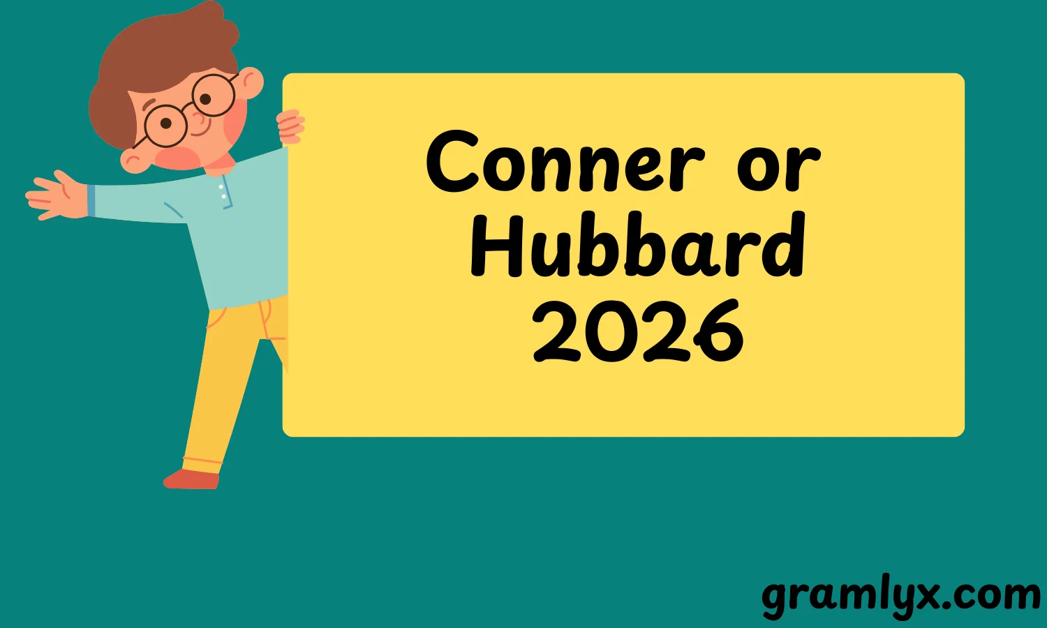 Conner or Hubbard