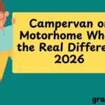 Campervan or Motorhome What’s the Real Difference