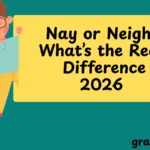 Nay or Neigh What’s the Real Difference