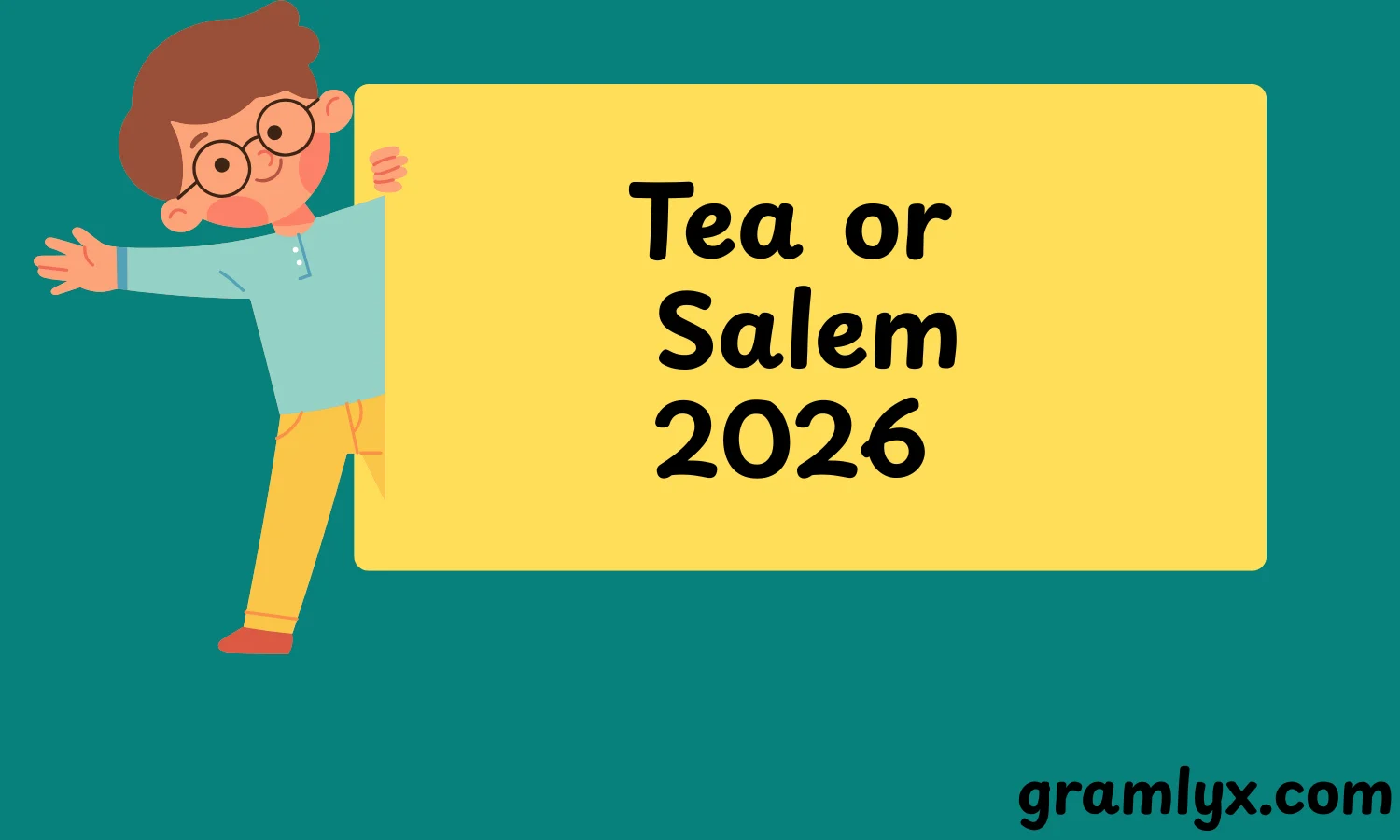 Tea or Salem