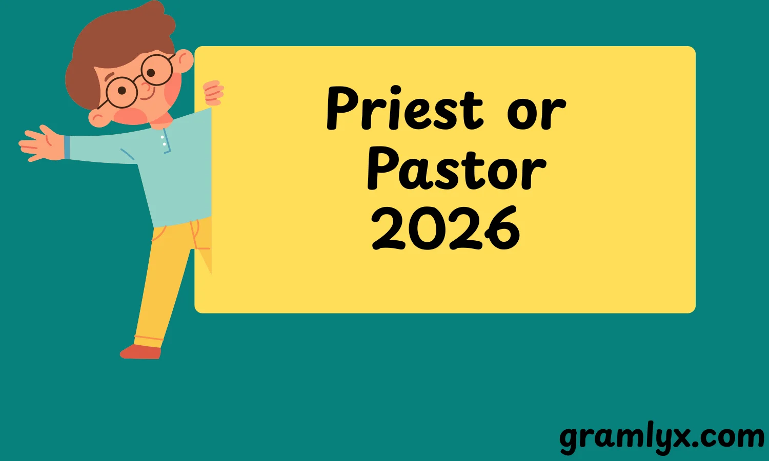 Priest or Pastor
