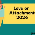 Love or Attachment