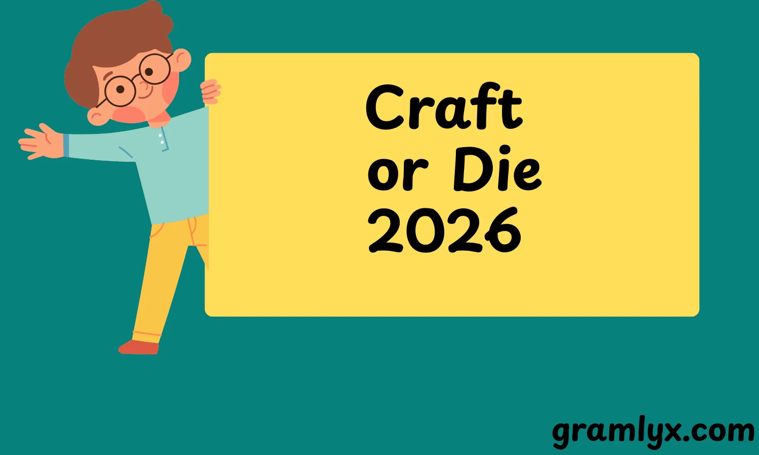 Craft or Die