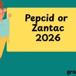Pepcid or Zantac