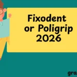 Fixodent or Poligrip