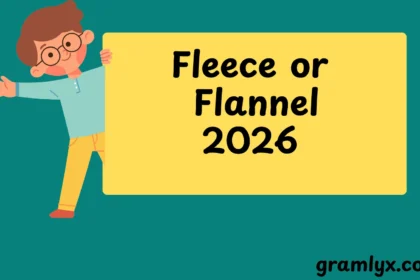 Fleece or Flannel