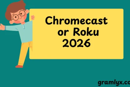 Chromecast or Roku