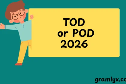TOD or POD