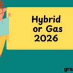 Hybrid or Gas