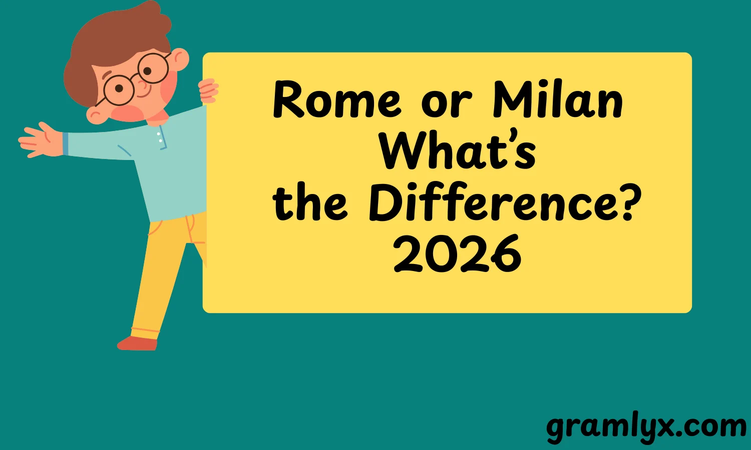 Rome or Milan