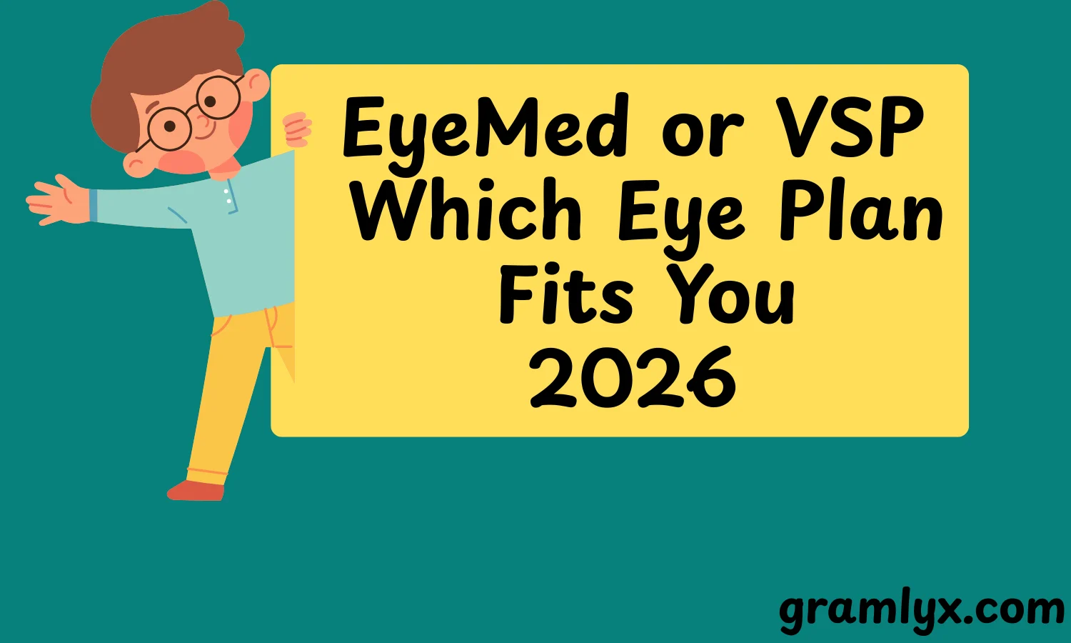 EyeMed or VSP Which Eye Plan Fits You
