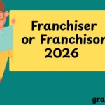 Franchiser or Franchisor