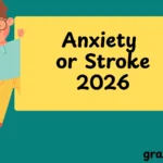 Anxiety or Stroke