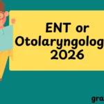 ENT or Otolaryngologist