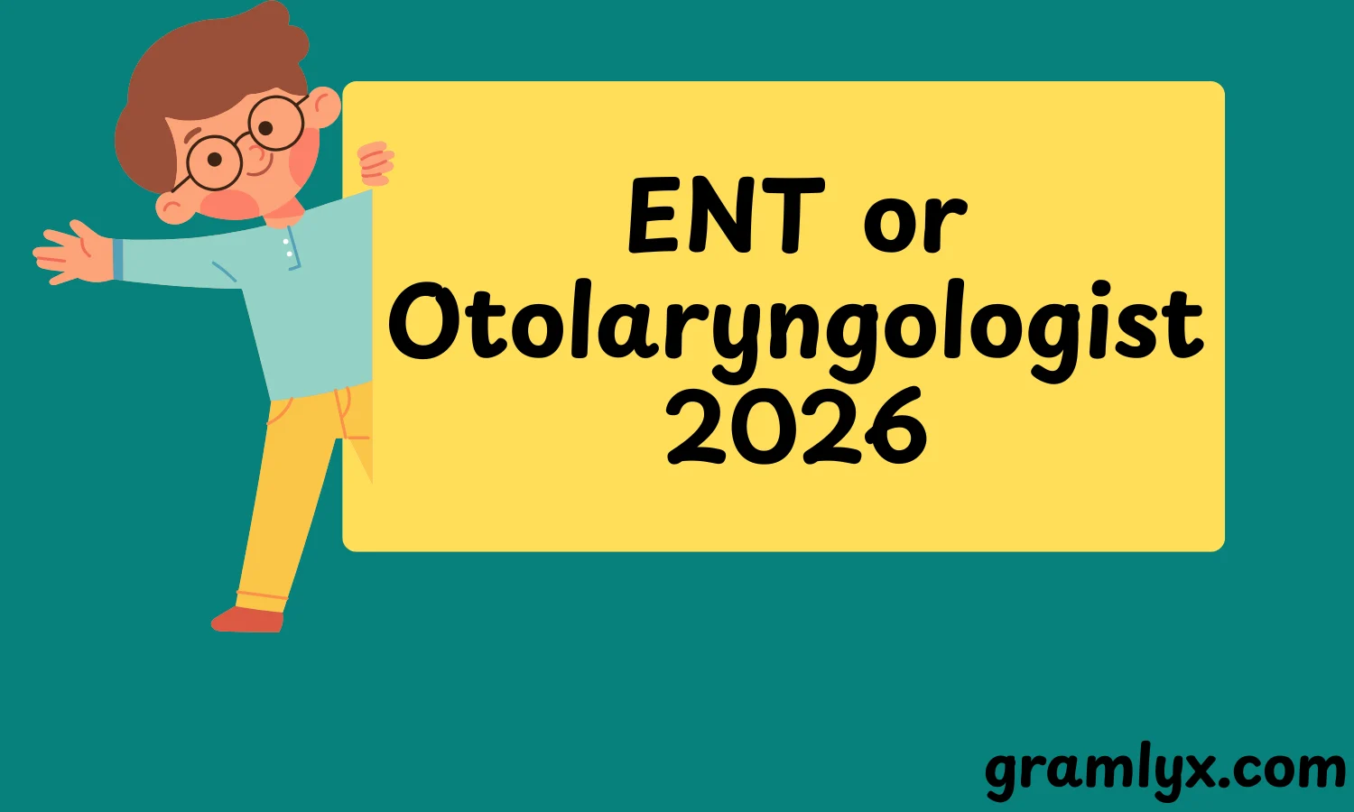 ENT or Otolaryngologist
