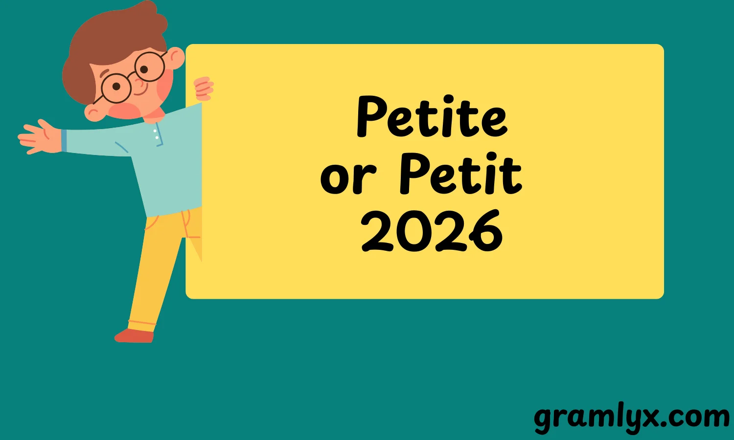 Petite or Petit