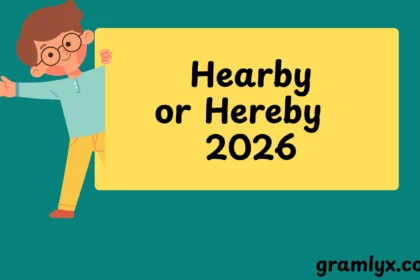 Hearby or Hereby