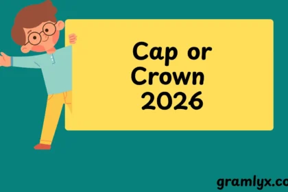 Cap or Crown