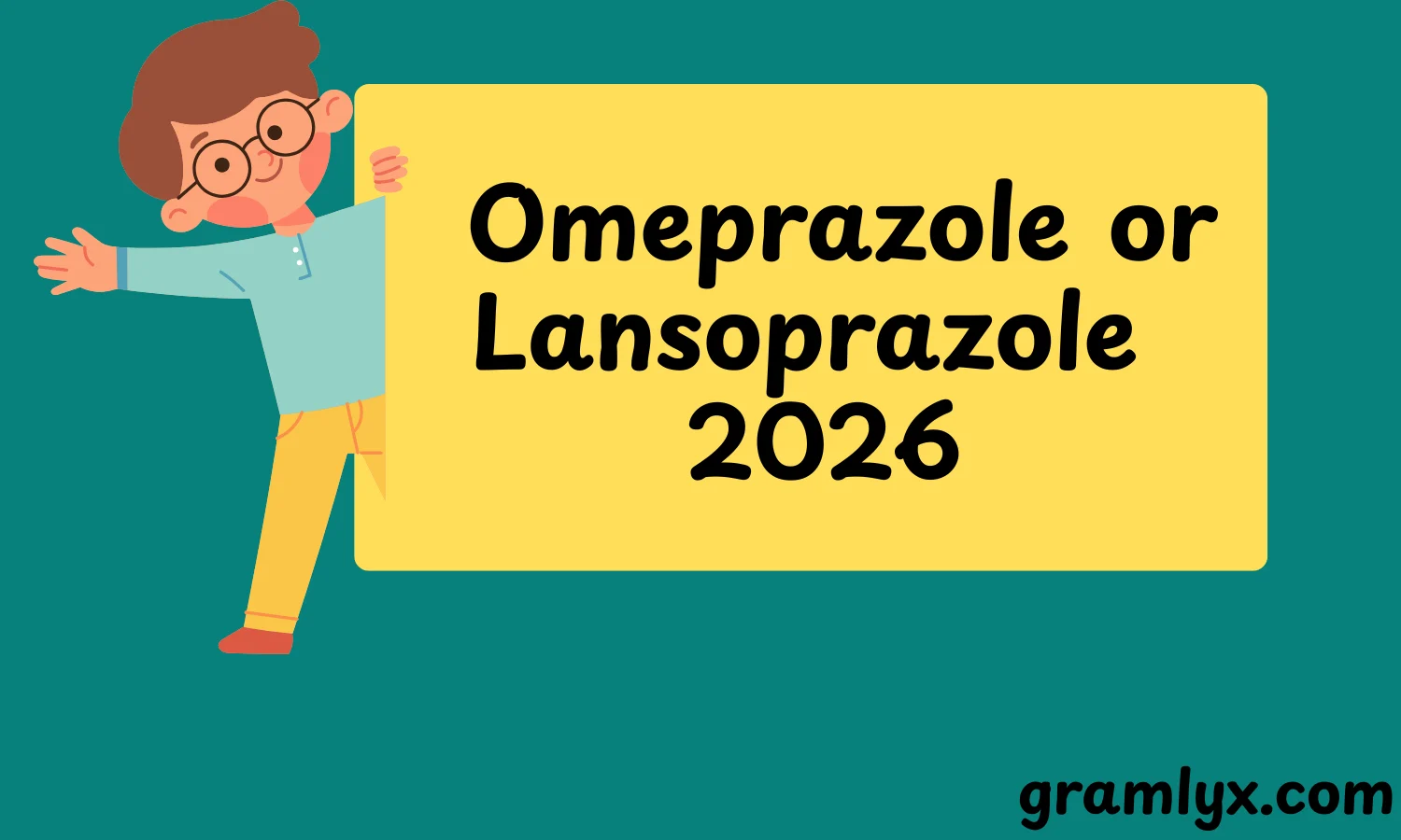 Omeprazole or Lansoprazole