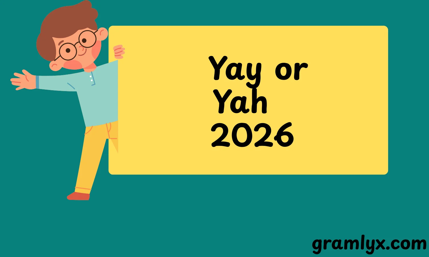 Yay or Yah