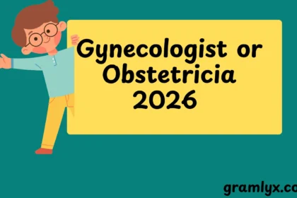 Gynecologist or Obstetricia