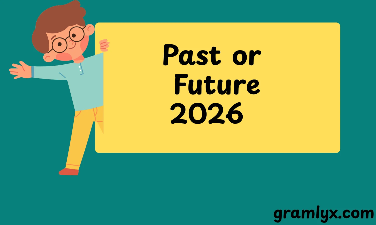 Past or Future