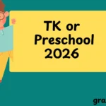 TK or Preschool