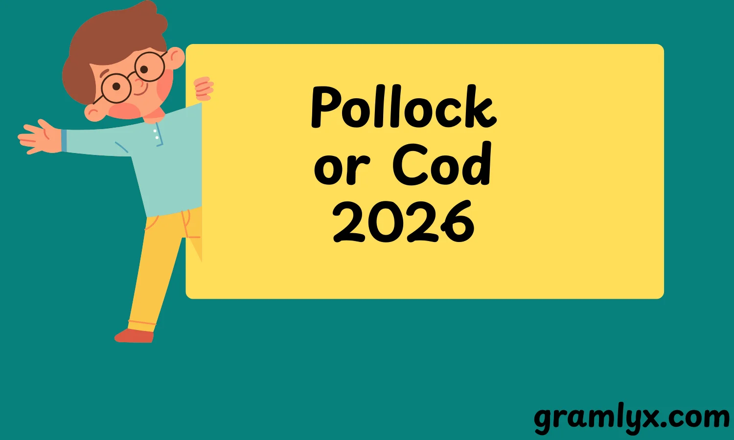 Pollock or Cod