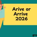Arive or Arrive