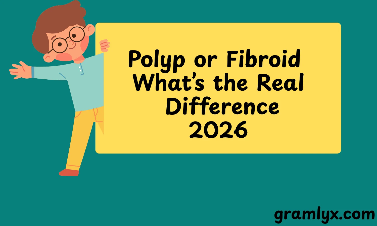 Polyp or Fibroid What’s the Real Difference