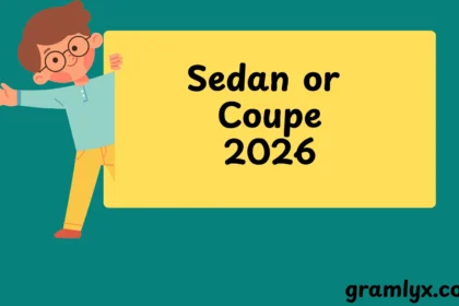 Sedan or Coupe