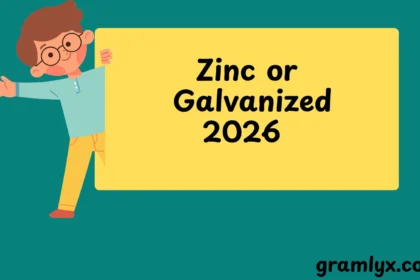 Zinc or Galvanized