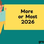 More or Most