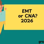 EMT or CNA?