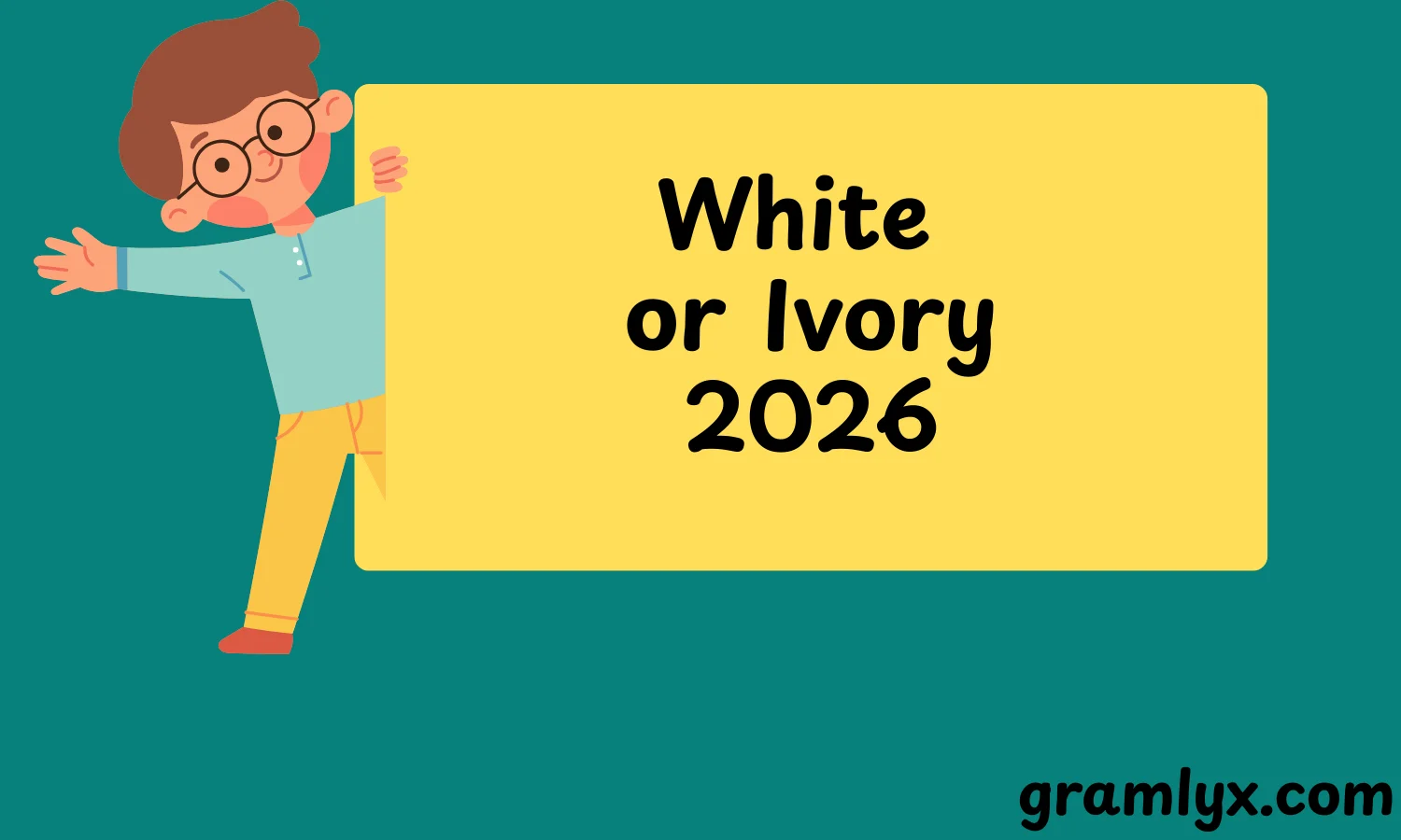 White or Ivory