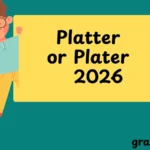 Platter or Plater