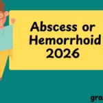 Abscess or Hemorrhoid