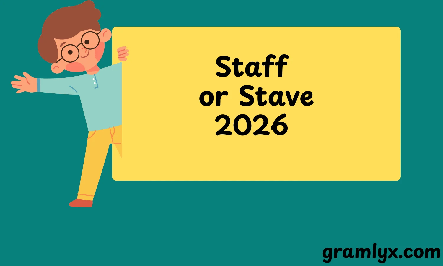 Staff or Stave