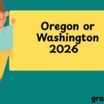 Oregon or Washington