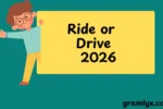 Ride or Drive