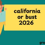 california or bust