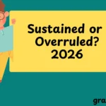 Sustained or Overruled