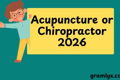 Acupuncture or Chiropractor
