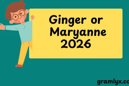 Ginger or Maryanne