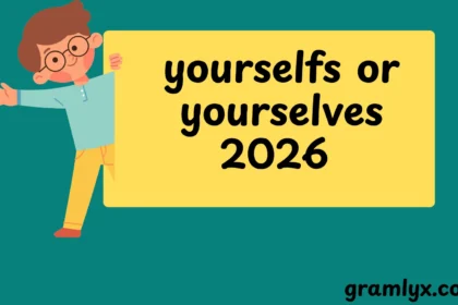 yourselfs or yourselves