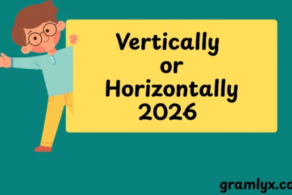 Vertically or Horizontally