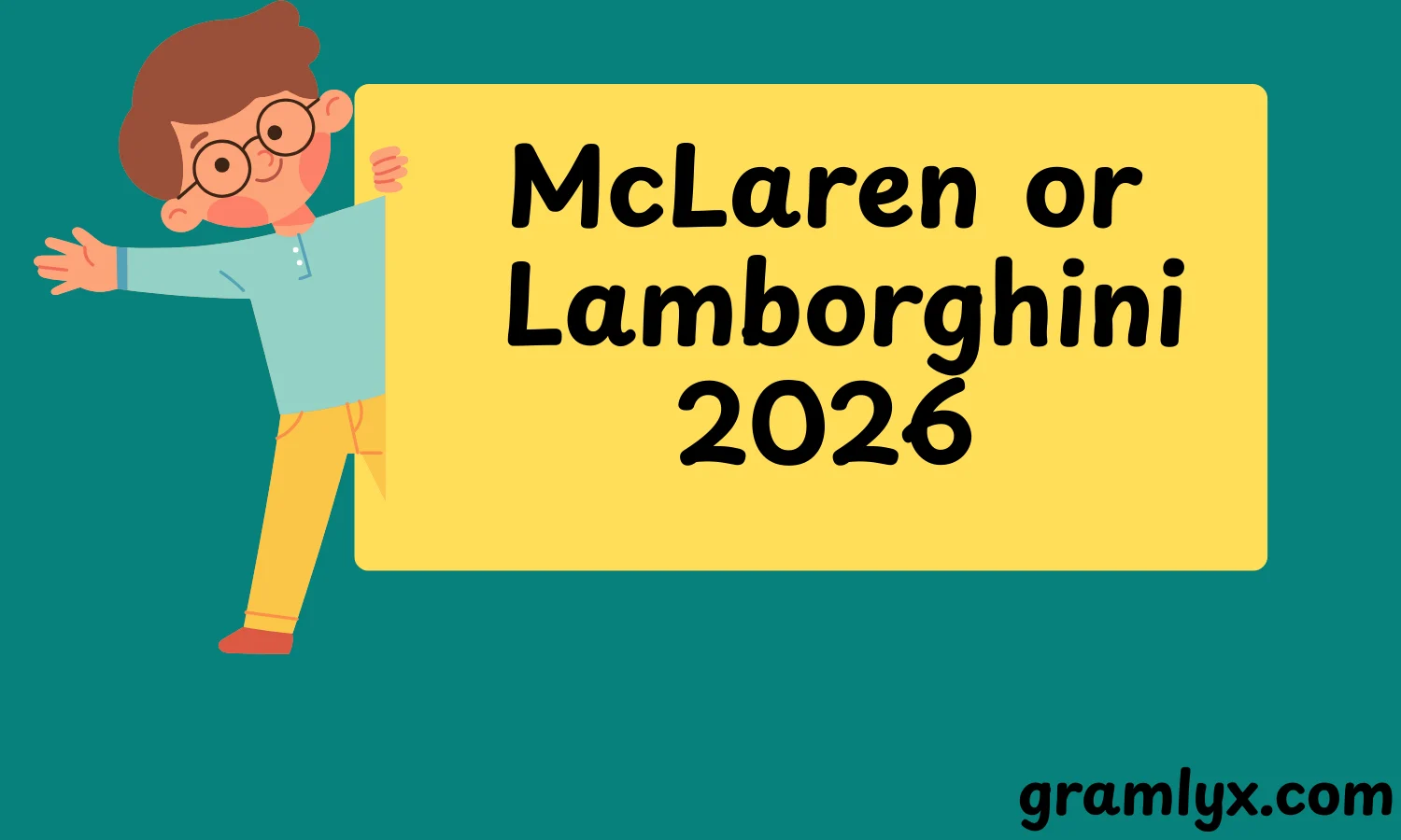 McLaren or Lamborghini