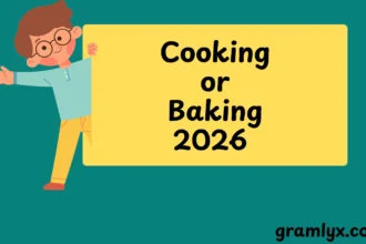 Cooking or Baking