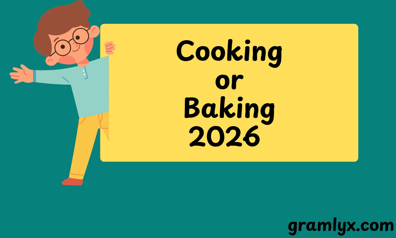 Cooking or Baking