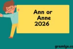 Ann or Anne